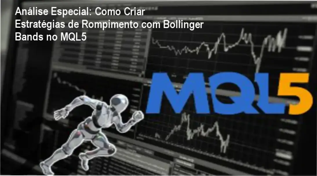 Capa informativa sobre o tema Como Criar Estratégias de Rompimento com Bollinger Bands no MQL5