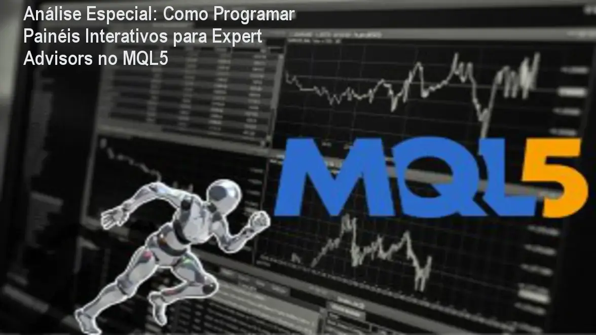 Análise Especial: Como Programar Painéis Interativos para Expert Advisors no MQL5 3 Capa informativa sobre o tema Como Programar Painéis Interativos para Expert Advisors no MQL5