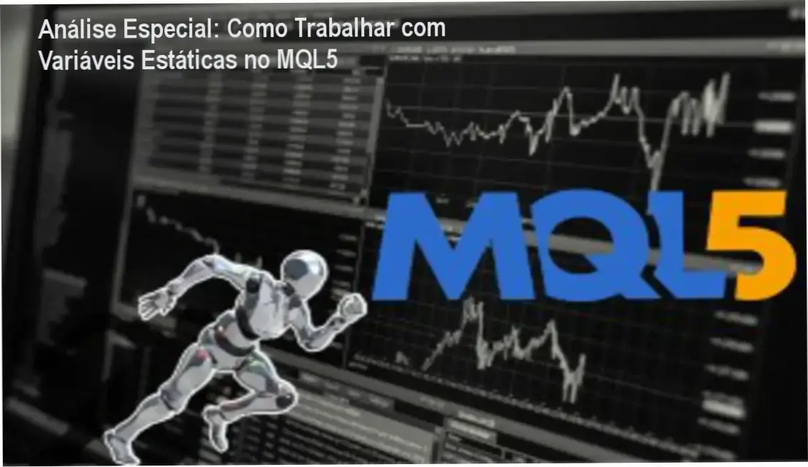 Capa informativa sobre o tema Como Trabalhar com Variáveis Estáticas no MQL5