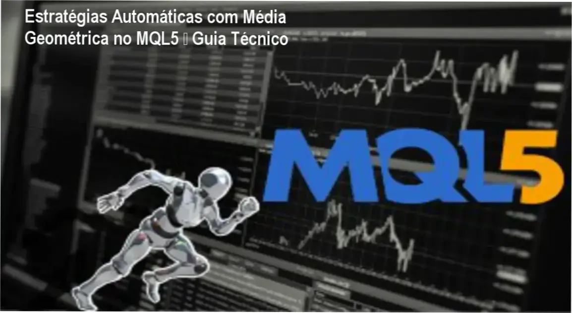 Estratégias Automáticas com Média Geométrica no MQL5 – Guia Técnico 1 Diagrama de estratégia automatizada com média geométrica no ambiente MQL5