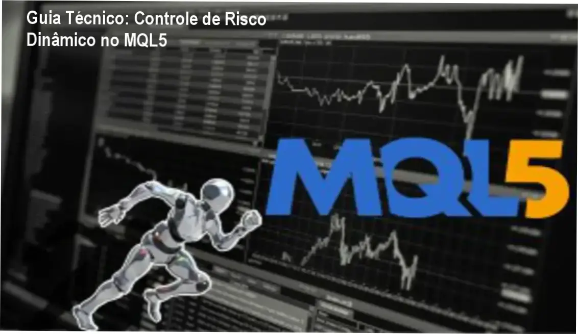 Guia Técnico: Controle de Risco Dinâmico no MQL5 1 Tela mostrando código MQL5 de controle de risco dinâmico em ação