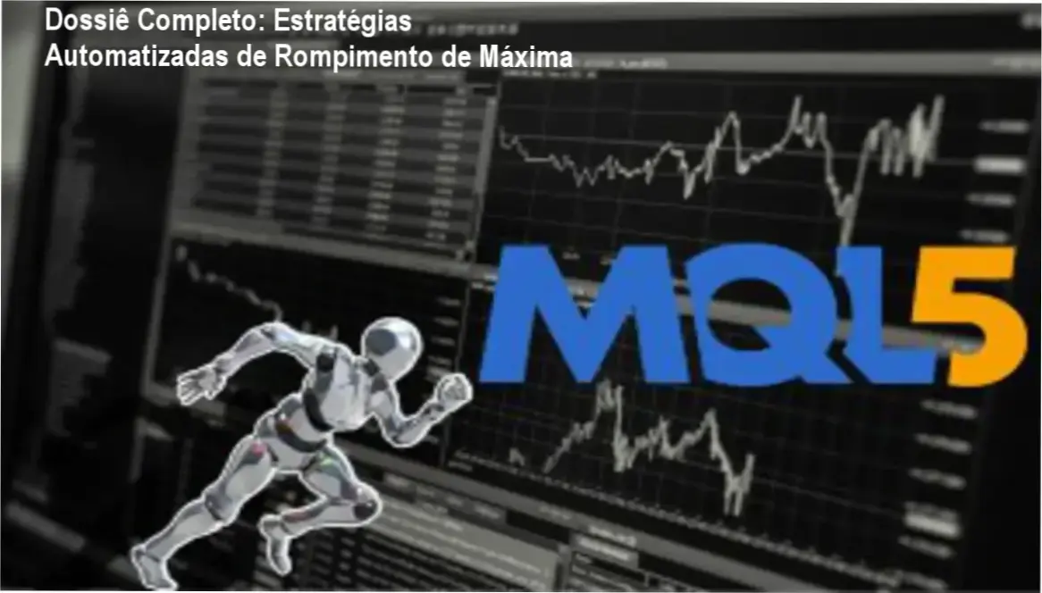 Dossiê Completo: Estratégias Automatizadas de Rompimento de Máxima 1 Gráfico ilustrando estratégias automatizadas de rompimento de máxima em trading