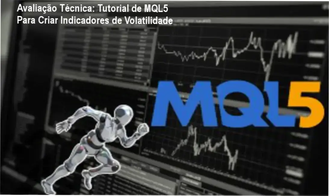 Avaliação Técnica: Tutorial de MQL5 Para Criar Indicadores de Volatilidade 2 Guia explicativo sobre o produto digital Tutorial de MQL5 Para Criar Indicadores de Volatilidade