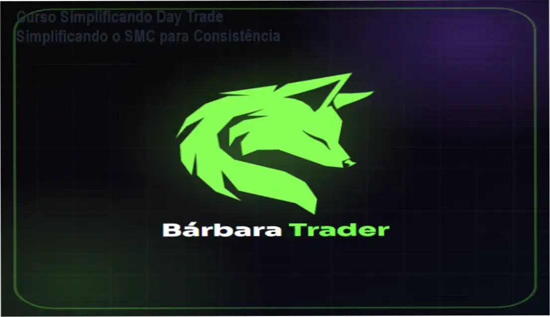 Curso Simplificando Day Trade Simplificando o SMC para Consistência 1 Apresentando o curso Simplificando Day Trade que revela estratégias institucionais