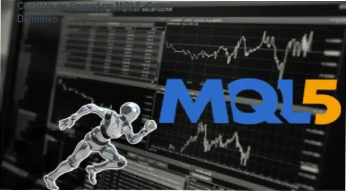 Controle de Spread no MQL5: Guia Definitivo 1 Controle de Spread no MQL5 – Bastidores e Funcionamento
