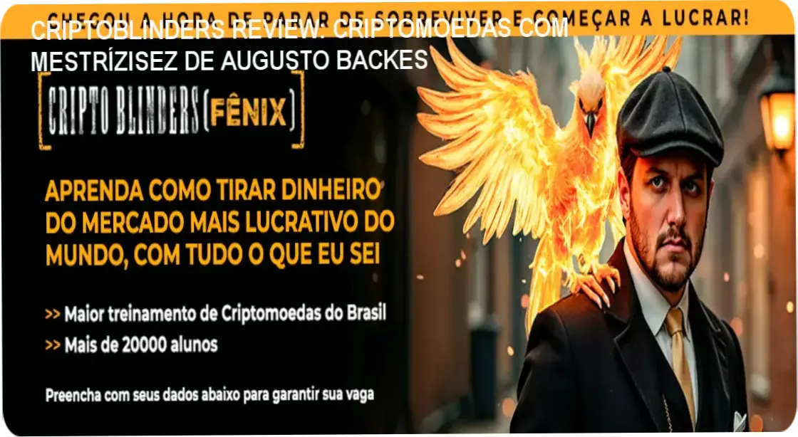 CRIPTOBLINDERS REVIEW: CRIPTOMOEDAS COM MESTRÍZISEZ DE AUGUSTO BACKES 1 CRIPTOBLINDERS Augusto Backes + bastidores, funcionalidades e visão interna do curso