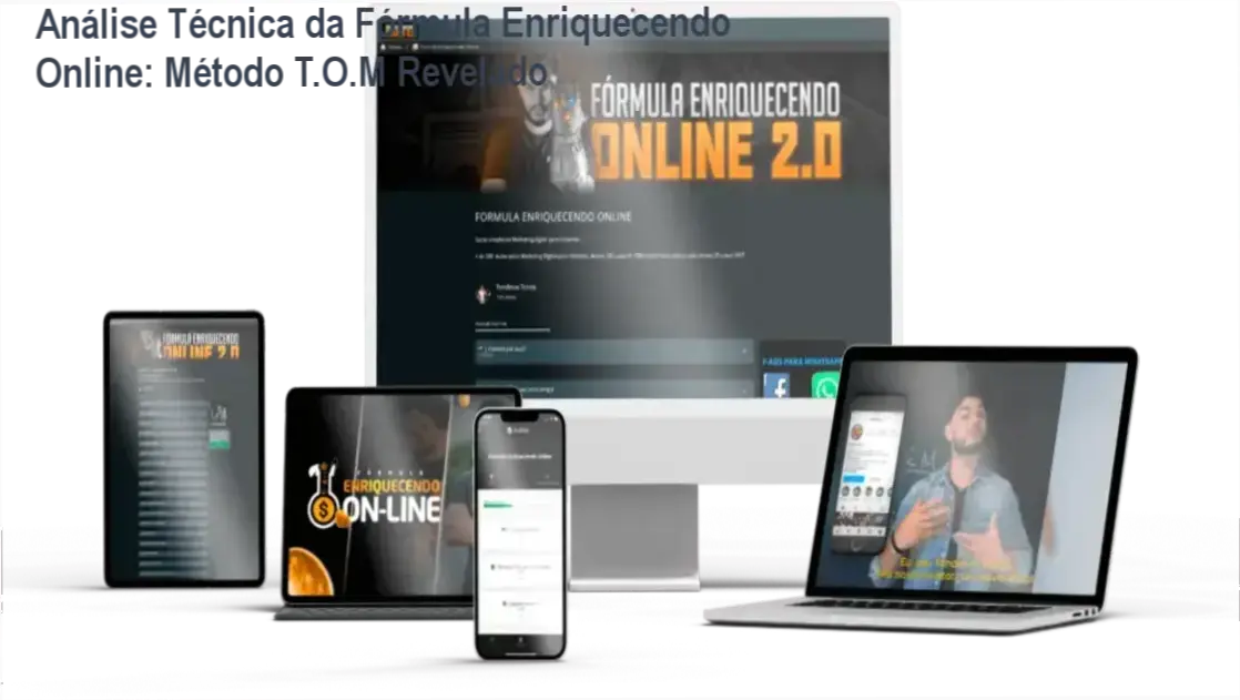 Análise Técnica da Fórmula Enriquecendo Online: Método T.O.M Revelado 1 Fórmula Enriquecendo Online revelando o funcionamento interno do Método T.O.M