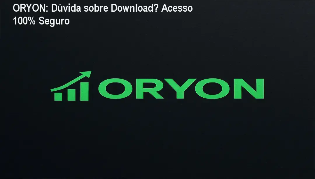ORYON: Dúvida sobre Download? Acesso 100% Seguro 5 Imagem destacando o curso ORYON e o método para aprovação em mesas proprietárias com Nickolas Ferreira.