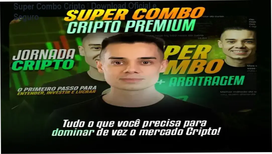 Super Combo Cripto – Download Oficial e Seguro 1 Imagem ilustrando o download oficial do Super Combo Cripto premium