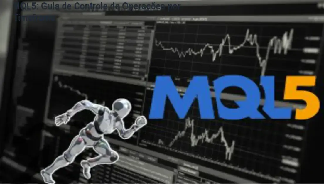 Interface de programação MQL5 demonstrando o controle de operações e gestão de ordens por diferentes timeframes