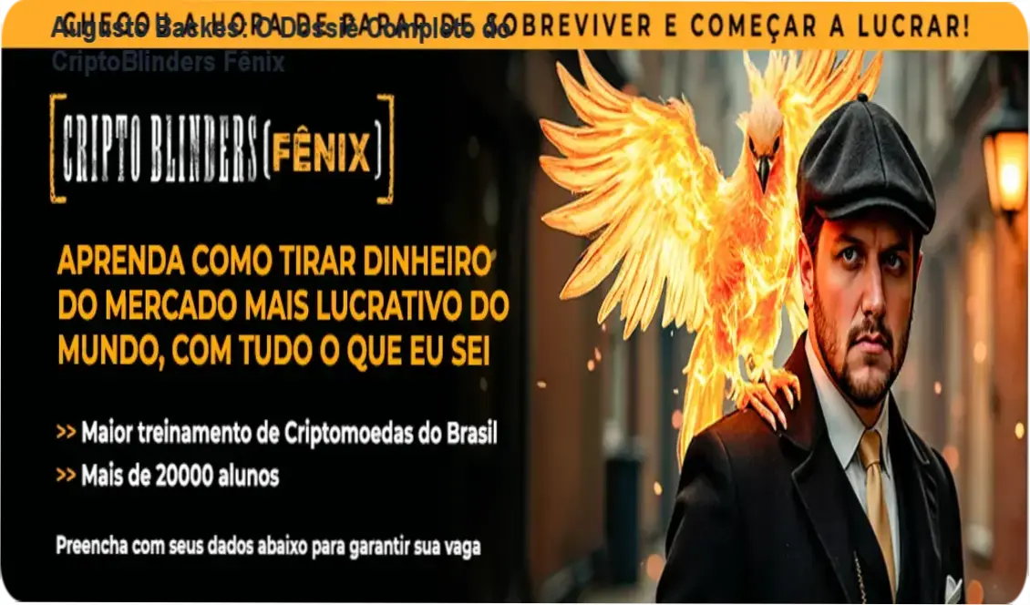 Bastidores e visão interna da plataforma de estudos do CriptoBlinders Fênix de Augusto Backes