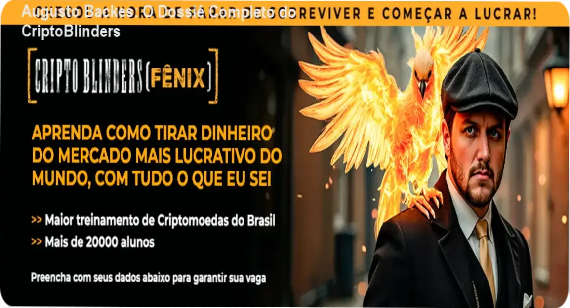 Augusto Backes: O Dossiê Completo do CriptoBlinders 1 Interface de estudos e bastidores do curso CriptoBlinders de Augusto Backes