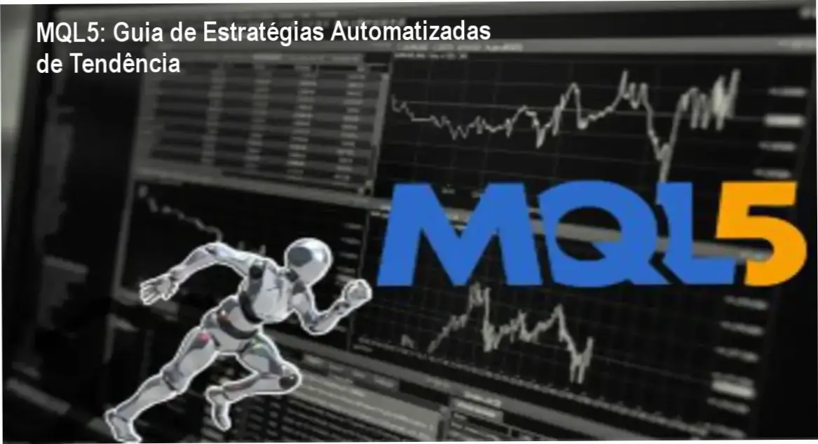 MQL5: Guia de Estratégias Automatizadas de Tendência 1 Interface de programação MQL5 exibindo código de estratégia automatizada de tendência para Expert Advisors